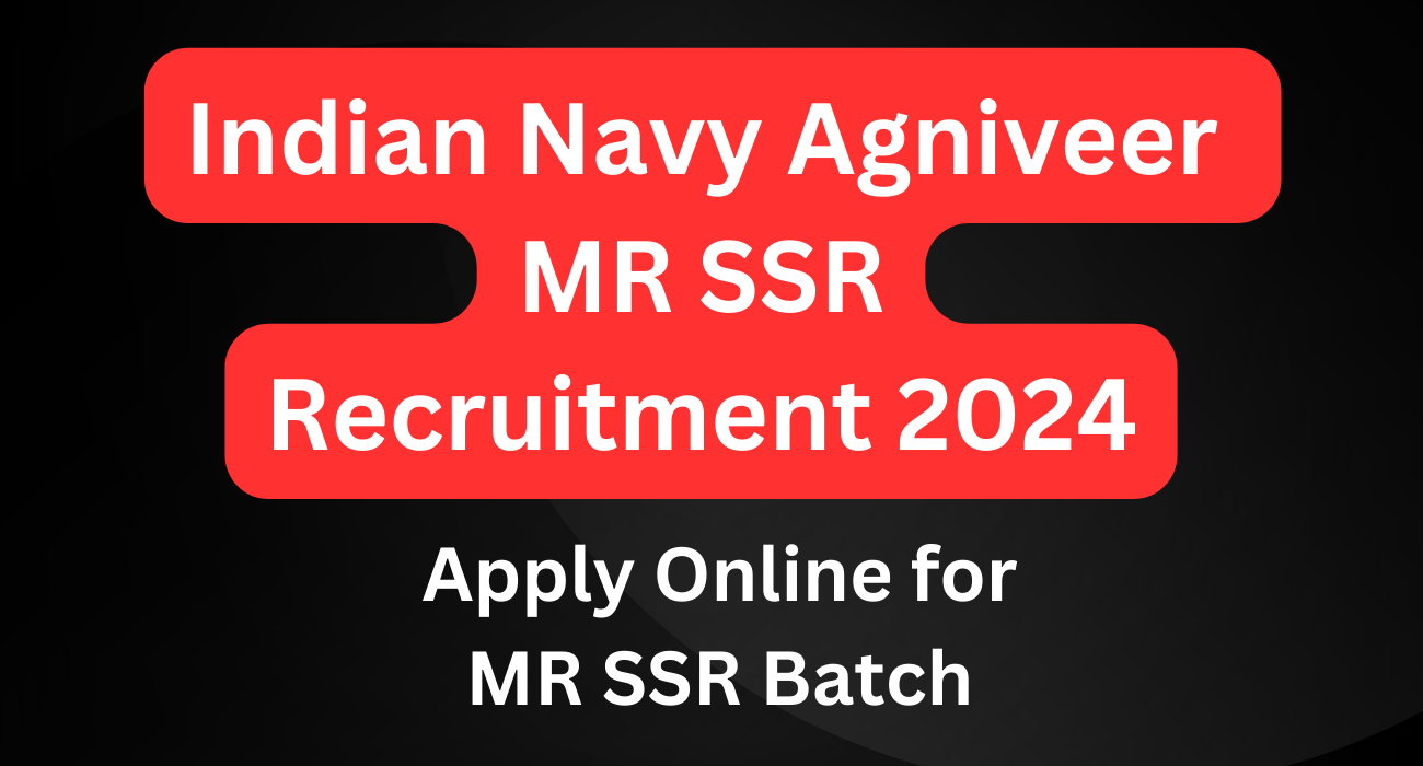 Indian Navy Agniveer MR Recruitment 2024 1