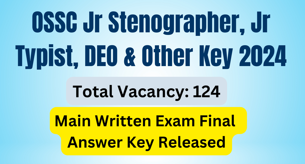OSSC Jr Stenographer Jr Typist DEO Other Key 2024