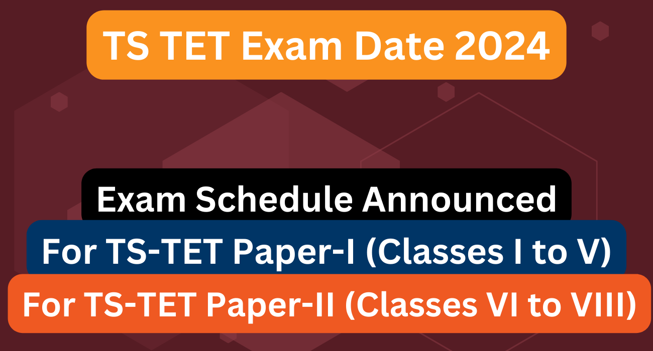 TS TET Exam Date 2024