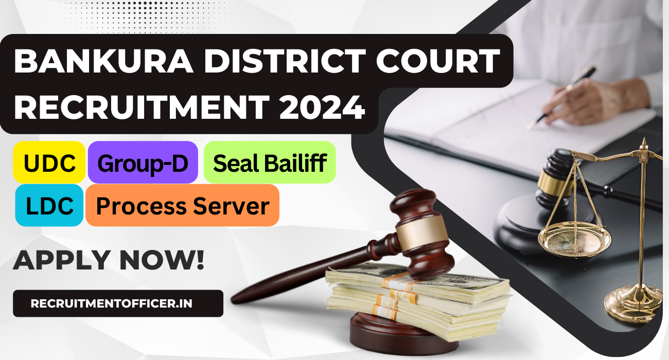 Bankura District Court Recruitment Notification 2024