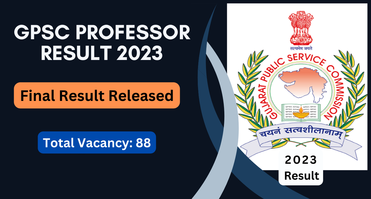 GPSC Professor Result 2024 Released - Check Final Results for Various Vacancies