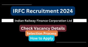 IRFC Recruitment 2024 - Apply for Executive Director Position