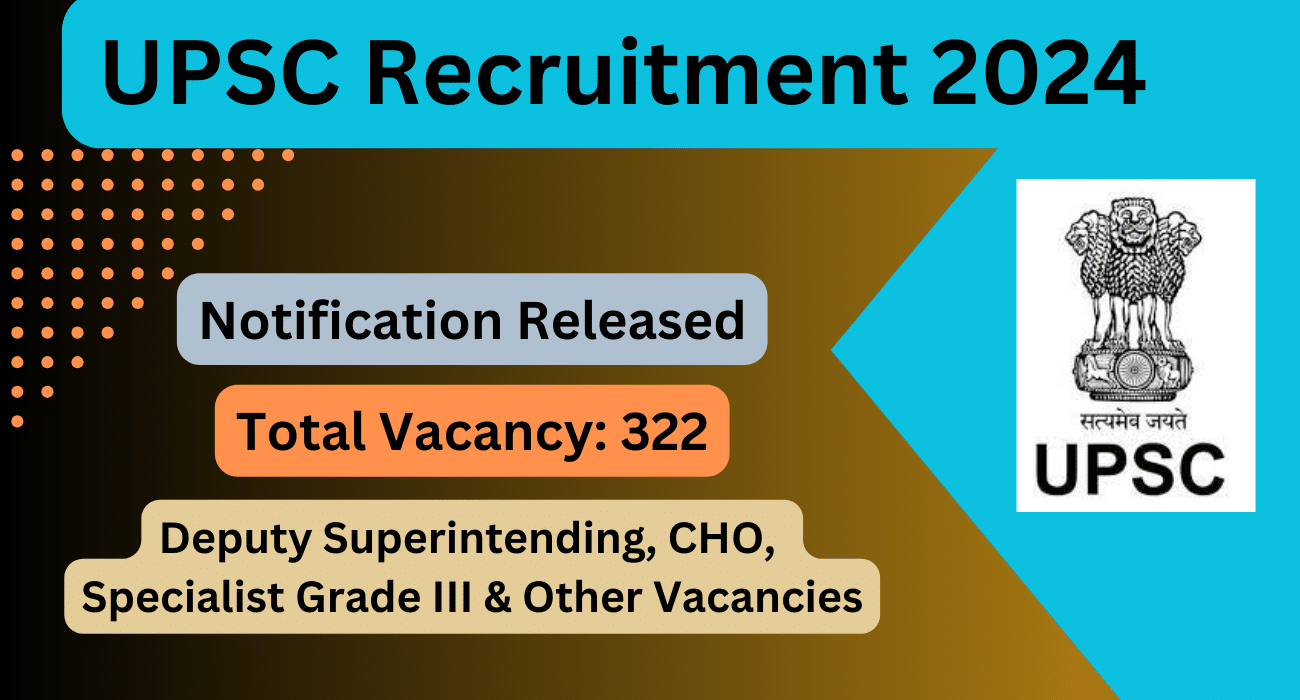 UPSC Recruitment Notification 2024