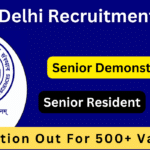 AIIMS Delhi Recruitment Notification 2024