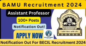 BAMU Recruitment Notification 2024