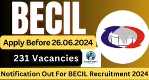 BECIL Recruitment Notification 2024