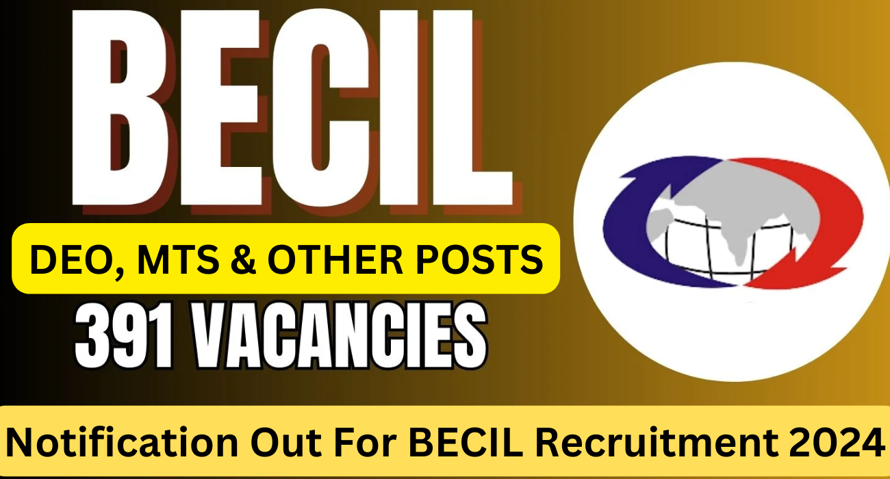 BECIL Recruitment Notification 2024