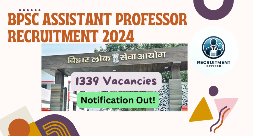 BPSC Assistant Professor Recruitment 2024 Notification