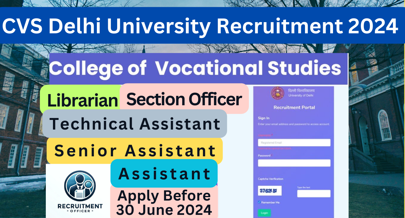 CVS Delhi University NonTeaching Recruitment 2025