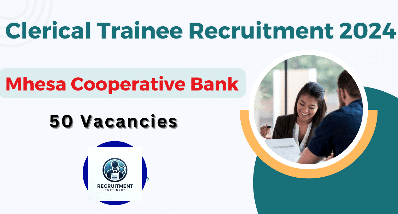 Mhesa Cooperative Bank Clerical Trainee Recruitment 2024 Notification