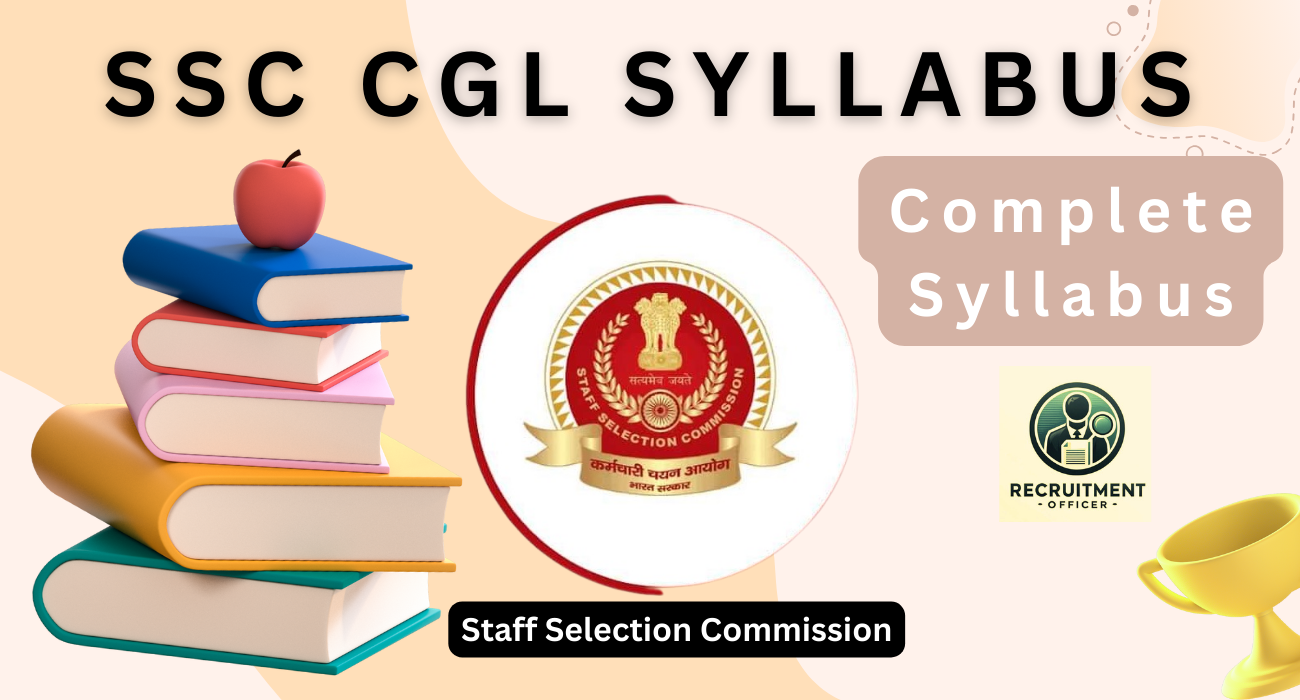 SSC CGL 2024 Syllabus and Exam Pattern