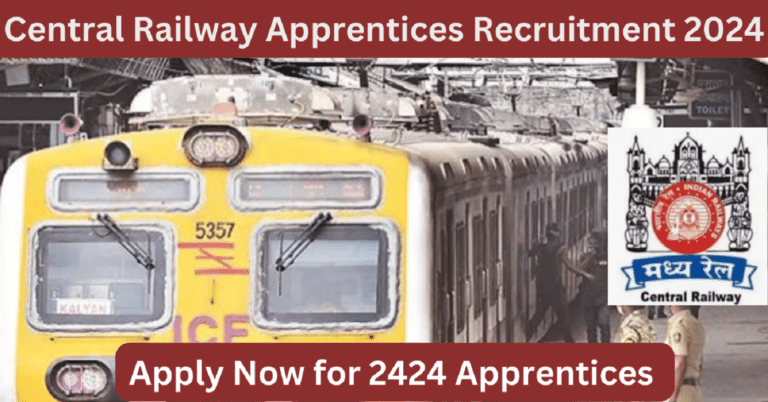 Central Railway Apprentices Recruitment 2024
