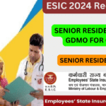 ESIC Recruitment 2024