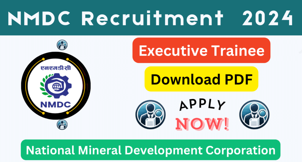 Nmdc Recruitment 2024 Executive Trainee [81 Posts]