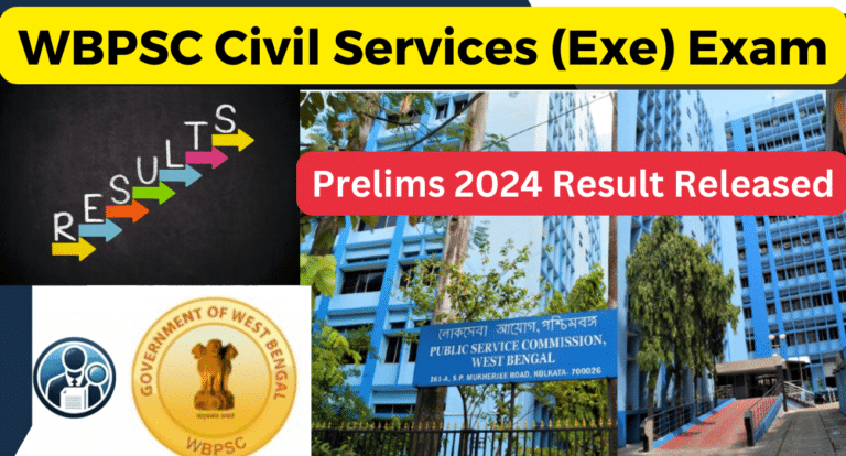 WBPSC Civil Services Exam Result 2024 Notification