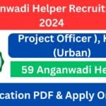 Anganwadi Helper Recruitment 2024