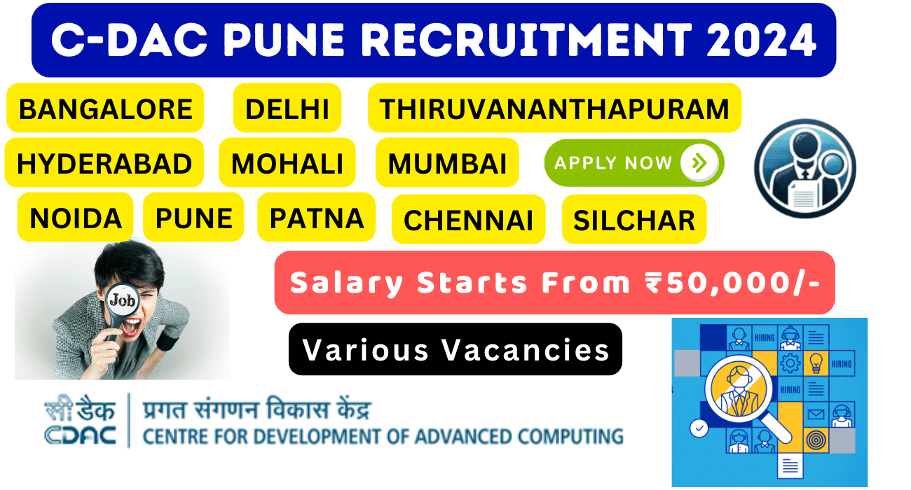 C-DAC Pune Recruitment 2024