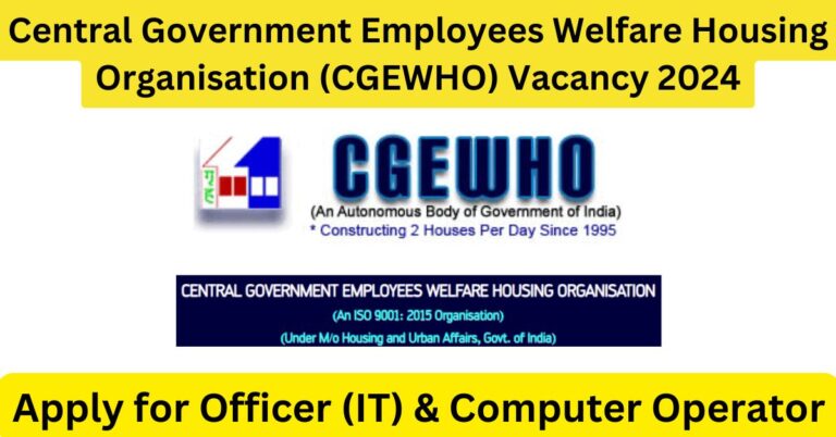 CGEWHO Recruitment 2024