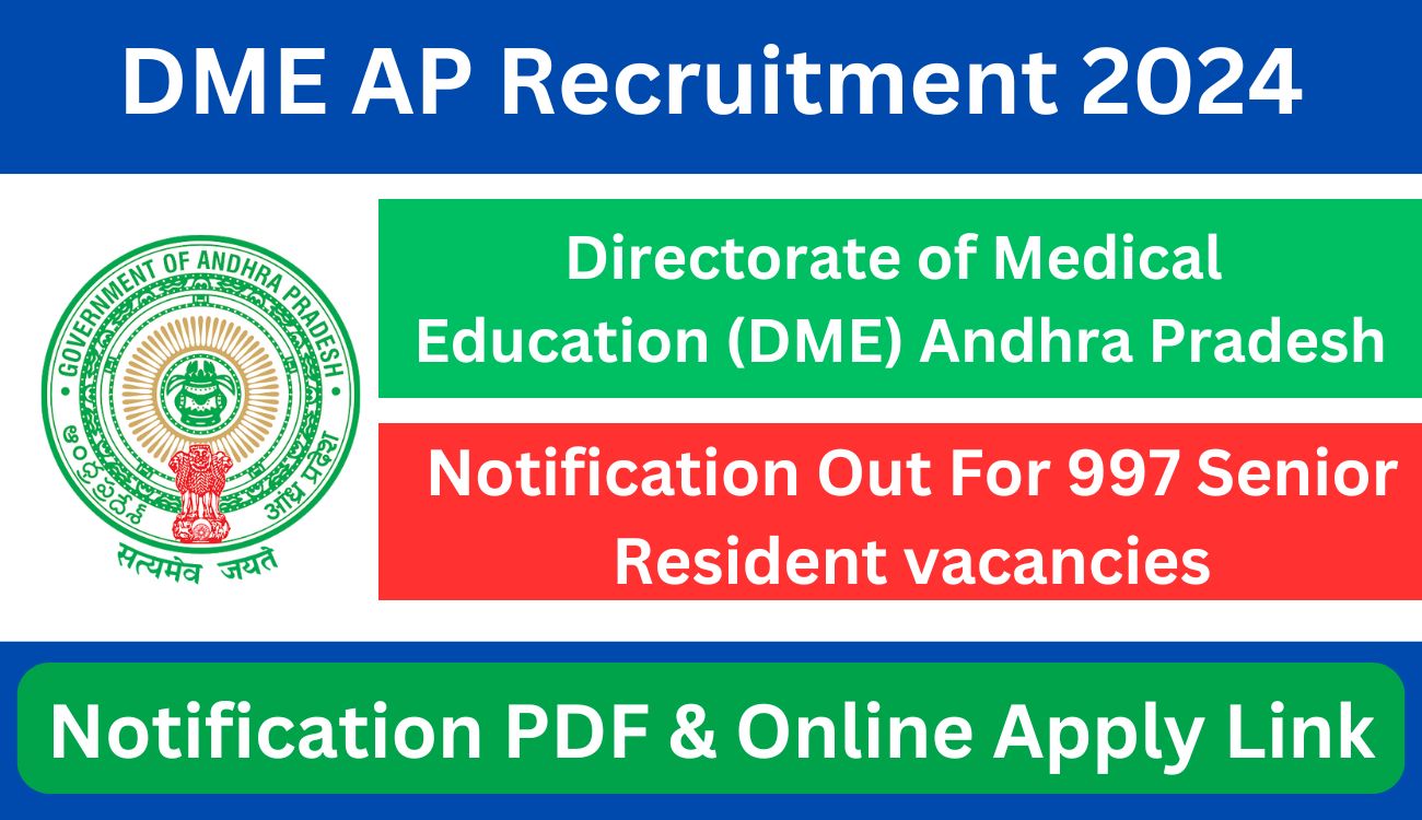 DME AP Senior Resident Recruitment 2024