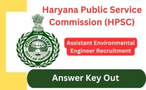 HPSC-Assistant-Environmental-Engineer-Recruitment