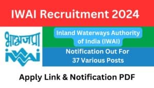 IWAI Recruitment 2024