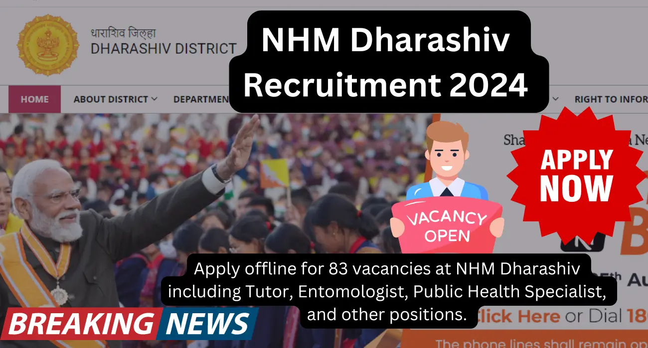 NHM Dharashiv Recruitment 2024 for Various Posts