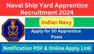 Naval Ship Repair Yard Port Blair Apprentice Recruitment 2024