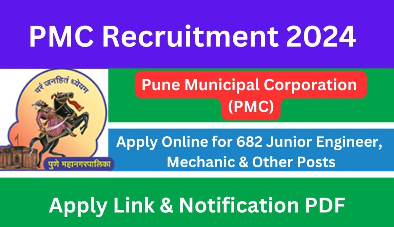 PMC Recruitment 2024 – Apply Online for 682 Junior Engineer, Mechanic ...