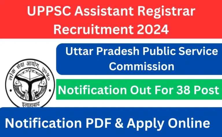 UPPSC Assistant Registrar Recruitment 2024