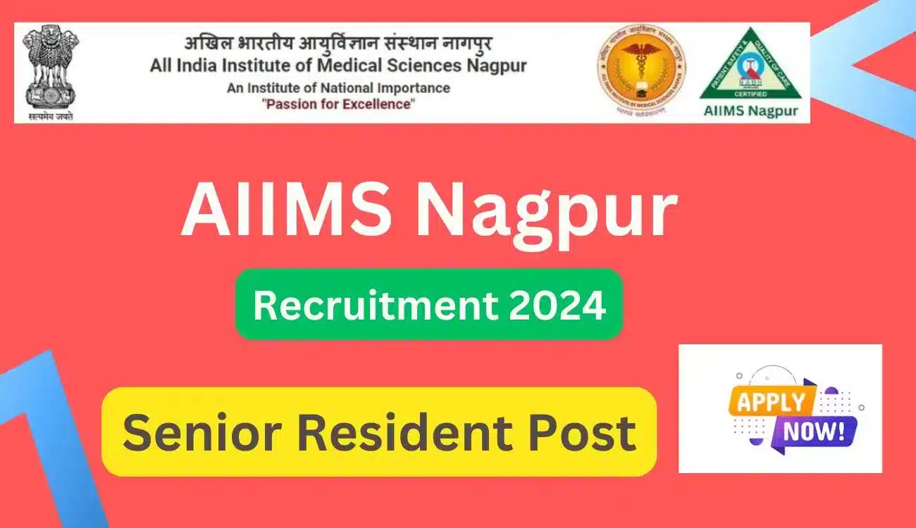 AIIMS Nagpur SR Recruitment 2024
