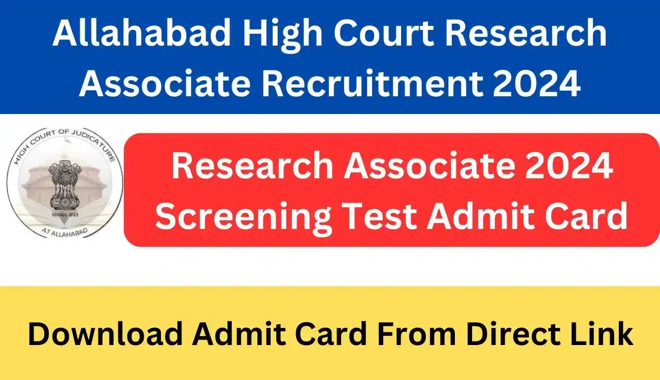 Allahabad High Court Research Associate 2024 Screening Test Admit Card Download 4 Allahabad High Court Research Associate 2024 Screening Test Admit Card Download