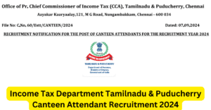 Canteen Attendant Recruitment 2024