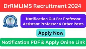 DrRMLIMS Professor Assistant Professor & Other Recruitment 2024