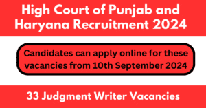 High Court of Punjab and Haryana Recruitment 2024