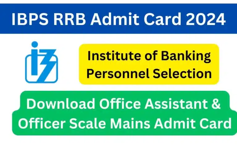 IBPS RRB Admit Card 2024