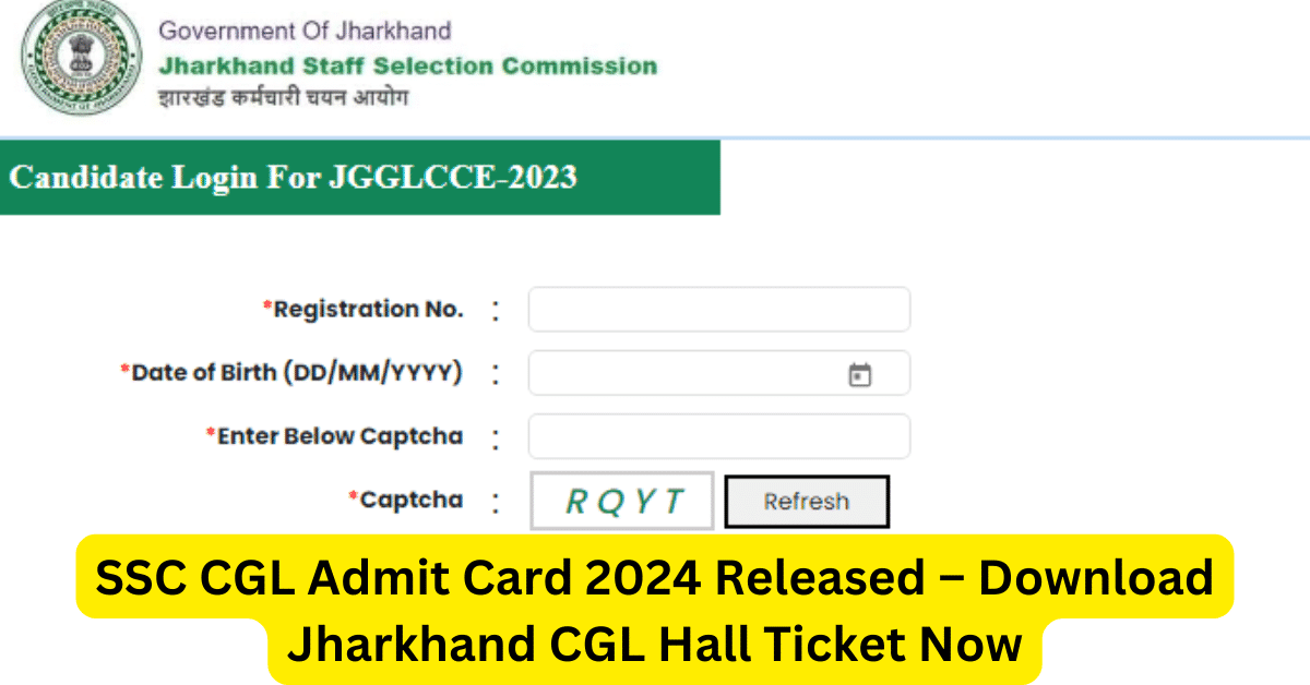 JSSC CGL Admit Card 2024 Released