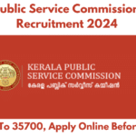 Kerala Public Service Commission (KPSC) Recruitment 2024