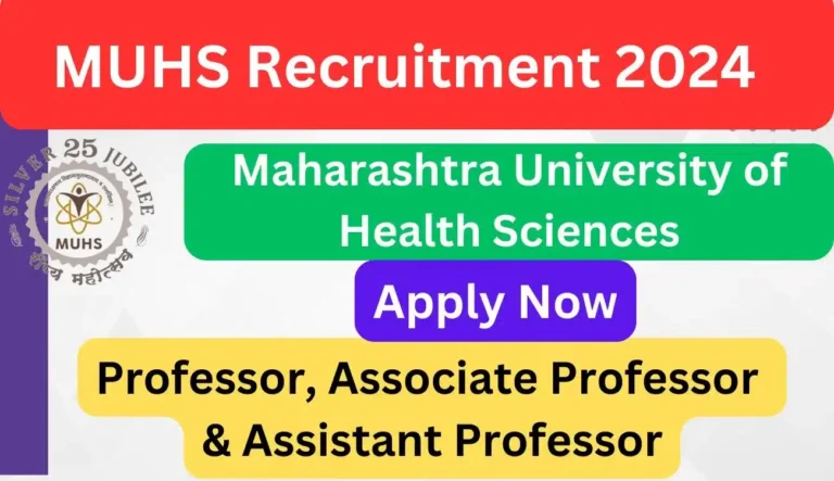 MUHS Recruitment 2024