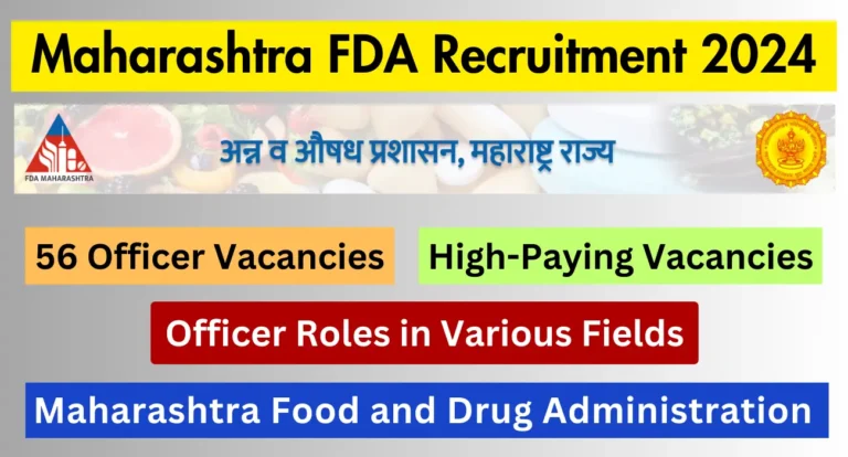 Maharashtra FDA Recruitment 2024: Apply online for Analytical Chemist and Senior Technical Assistant posts. Check eligibility, important dates, and application process on fda.maharashtra.gov.in.