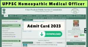 Download UPPSC Homeopathic Medical Officer 2023 Admit Card for Revised Screening Test