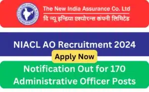 NIACL AO Recruitment 2024