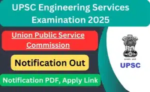 UPSC Engineering Services Examination 2025