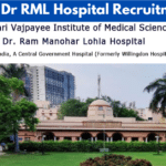 ABVIMS & Dr RML Hospital Recruitment 2024