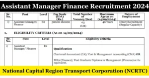 NCRTC Assistant Manager (Finance) Recruitment 2024: Apply for 3 Vacancies. Last Date: October 13, 2024.