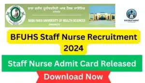 BFUHS Staff Nurse Admit Card 2024