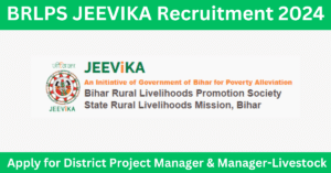 BRLPS JEEVIKA Recruitment 2024