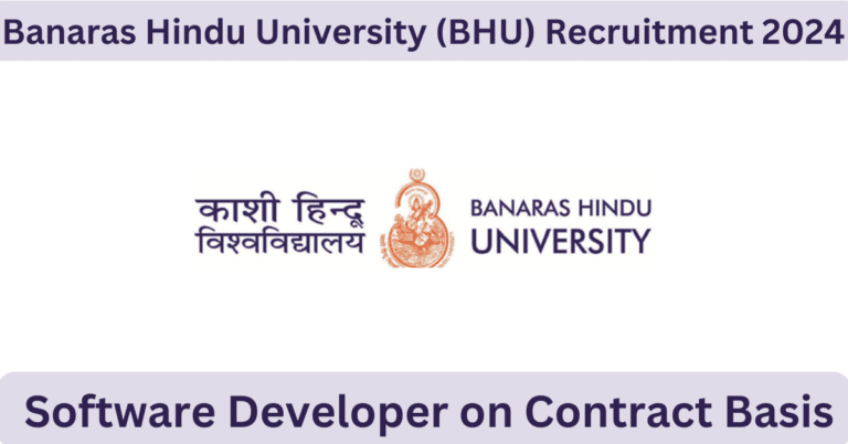 Banaras Hindu University (BHU) Recruitment 2024