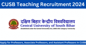 CUSB Teaching Recruitment 2024