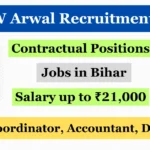 DHEW Arwal Contractual Recruitment 2024 - Apply for District Coordinator, Accountant, DEO, and MTS positions in Bihar.