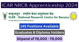 ICAR NRCB Apprenticeship Program 2024: Apply for 145 Graduate and Diploma Apprentice positions at the National Research Centre for Banana, Tamil Nadu.